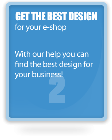 Post the design of your e-shop and awarded to the provider that has the best design in the best price or let us do it for you (Managed project).